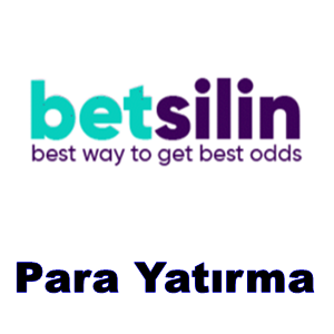 Betsilin para yatırma