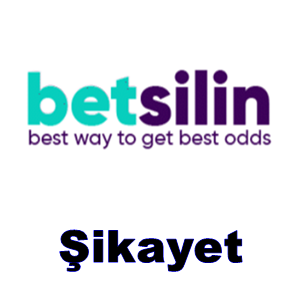 Betsilin şikayet